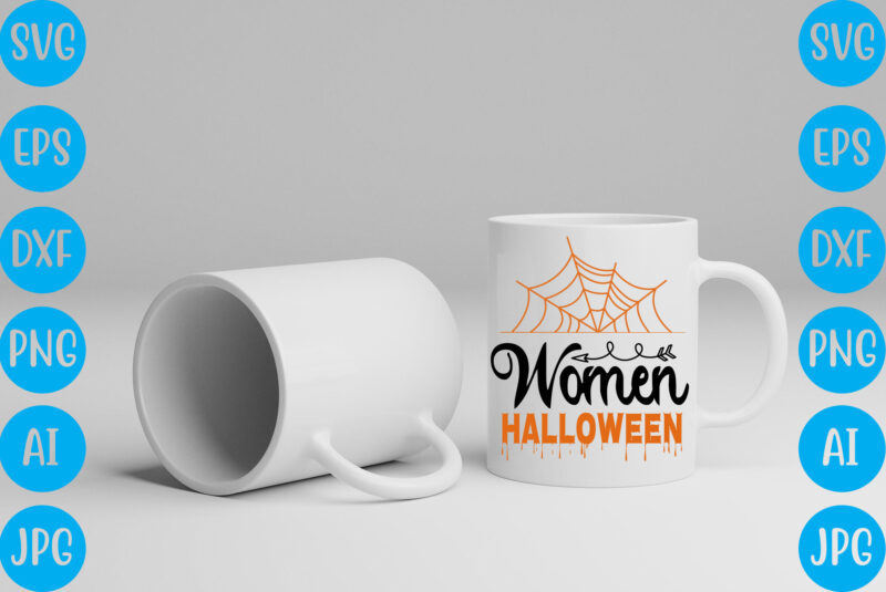 Women Halloween,halloween t-shirt design, halloween vector t-shirt deisgn, trick or treat halloween t-shirt design, halloween t-shirt design , halloween t-shirt design, halloween svg design, halloween vector design , graphic t-shirt