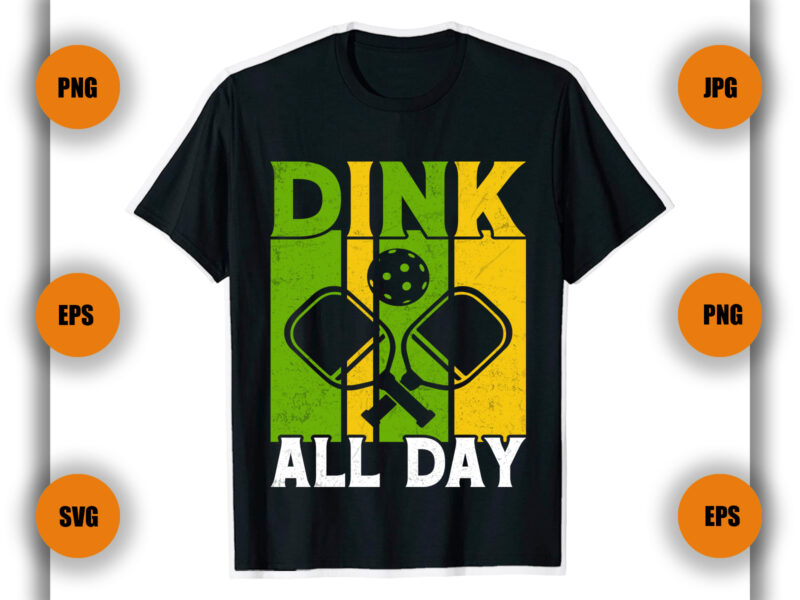 Drink all day Pickleball t Shirt , Pickleball T Shirt,