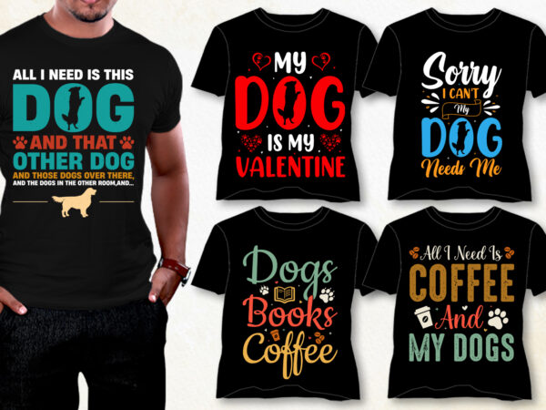 Dog t-shirt design bundle,dog t-shirt design, cute dog t shirt design, unique dog t shirt design, pet dog t shirt design, typography dog t shirt design, best dog t shirt