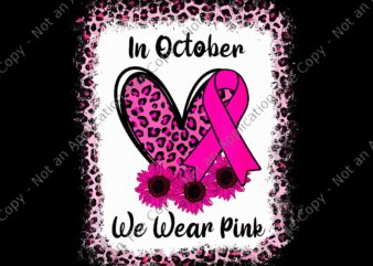 In October We Wear Pin Sunflower Png, Leopard Sunflower Ribbon We Wear Pink Breast Cancer Bleached Png, Leopard Sunflower Ribbon Png