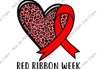 We Wear Red For Red Ribbon Week Awareness Svg, Red Ribbon Week Svg, Ribbon Awareness Svg t shirt design for sale