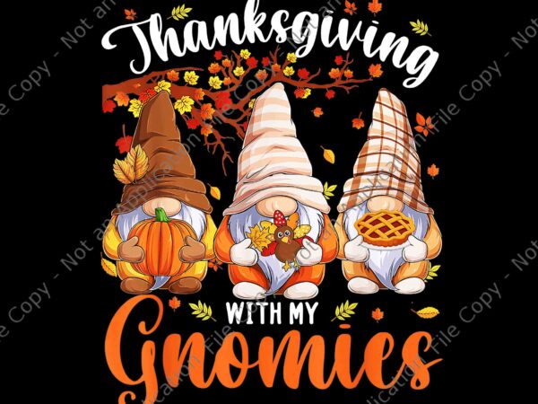 Gnomes happy thanksgiving autumn fall png, pumpkin spice gnome png, gnomes thanksgiving day png, gnomes autumn png t shirt design template