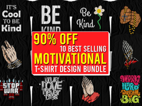 10 best selling motivational t-shirt design bundle for commercial use