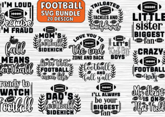 Football SVG Bundle,Football SVG, football Bundle,Football SVG quotes t shirt graphic design