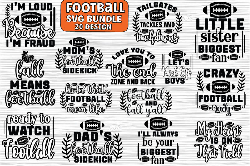 Football SVG Bundle,Football SVG, football Bundle,Football SVG quotes