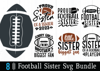 Football sister svg bundle t shirt design