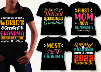Grandma T-Shirt Design Bundle,grandma t shirts amazon, etsy grandma shirt, grandma shirt target, grandma t-shirt design, grandma t shirt design for 70th birthday, grandma t shirt designs, great grandma t-shirt
