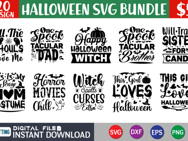 Halloween svg bundle, halloween vector, witch svg, ghost svg, witch shirt svg, sarcastic svg, funny mom svg, cut files for cricut, silhouette