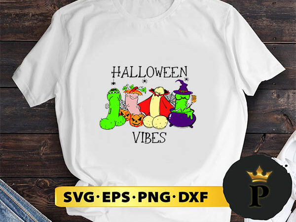 Halloween vibes funny dick svg, halloween silhouette svg, halloween svg, witch svg, halloween ghost svg, halloween clipart, pumpkin svg files, halloween svg png graphics