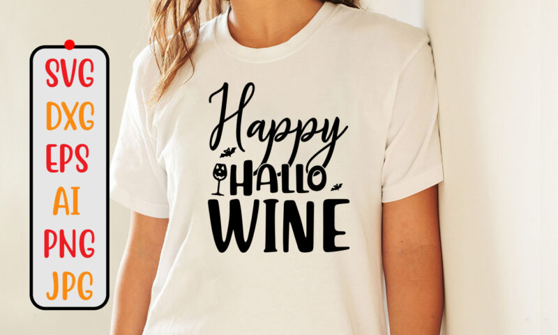 Happy Hallo Wine SVG Cut File