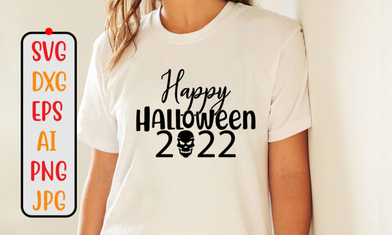Happy Halloween 2022 SVG Cut File