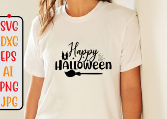Happy Halloween SVG Cut File graphic t shirt