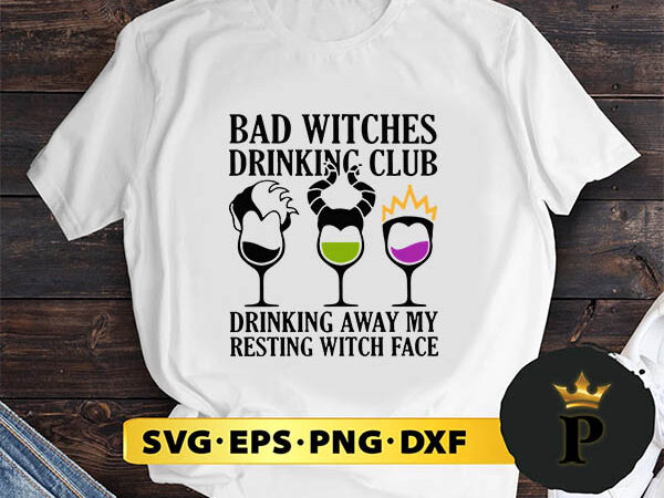 Hocus pocus bad witches drinking club svg, halloween silhouette svg, halloween svg, witch svg, halloween ghost svg, halloween clipart, pumpkin svg files, halloween svg png graphics