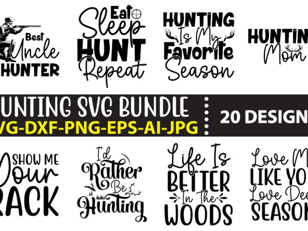 Hunting svg bundle graphic t shirt