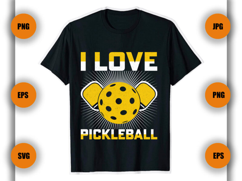 I love pickleball T Shirt Design, Pickleball t shirt, game ,