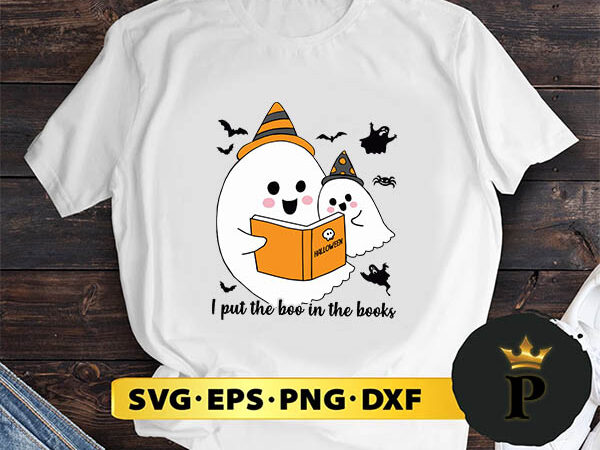 I put the boo in the book svg, halloween silhouette svg, halloween svg, witch svg, halloween ghost svg, halloween clipart, pumpkin svg files, halloween svg png graphics