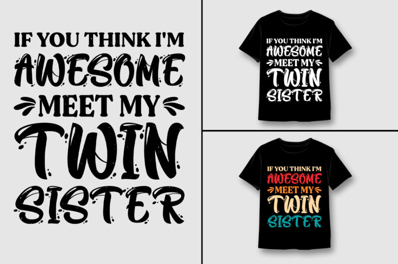 Sister T-Shirt Design Bundle