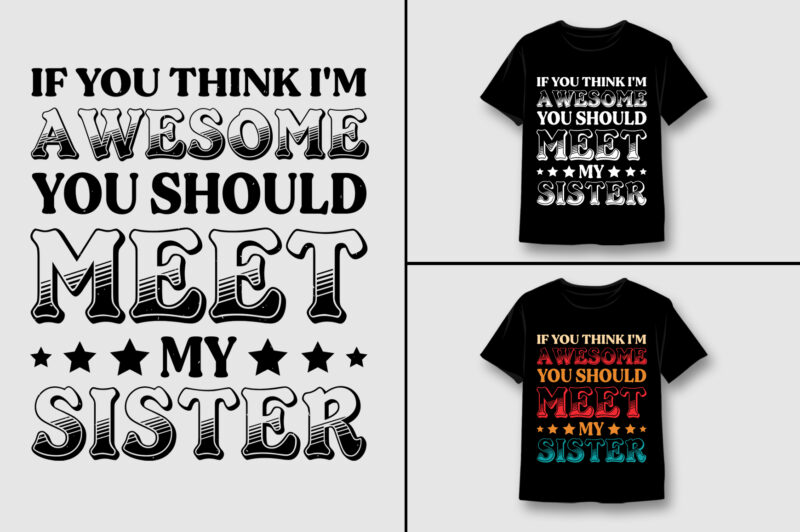 Sister T-Shirt Design Bundle