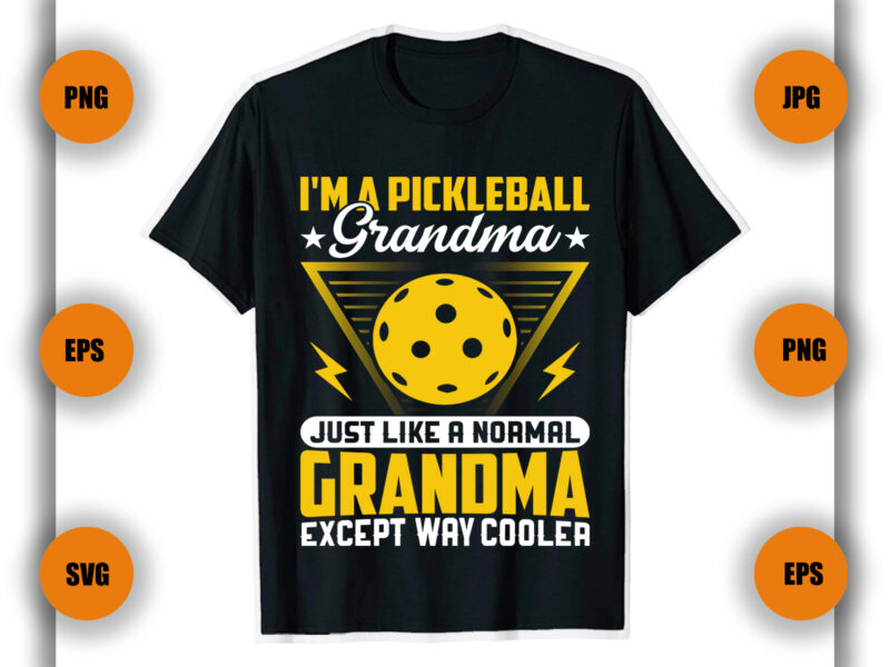 I’m A Pickleball Grandma Pickleball T Shirt, Pickleball player game, Game,