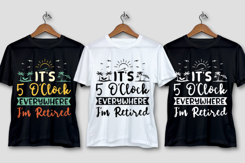 Retired T-Shirt Design Bundle,retirement shirts for woman, retired shirts, retirement shirts amazon, retirement t shirts for teachers, funny retired t-shirts, retired t-shirt sayings, retired t shirt design, best retirement t