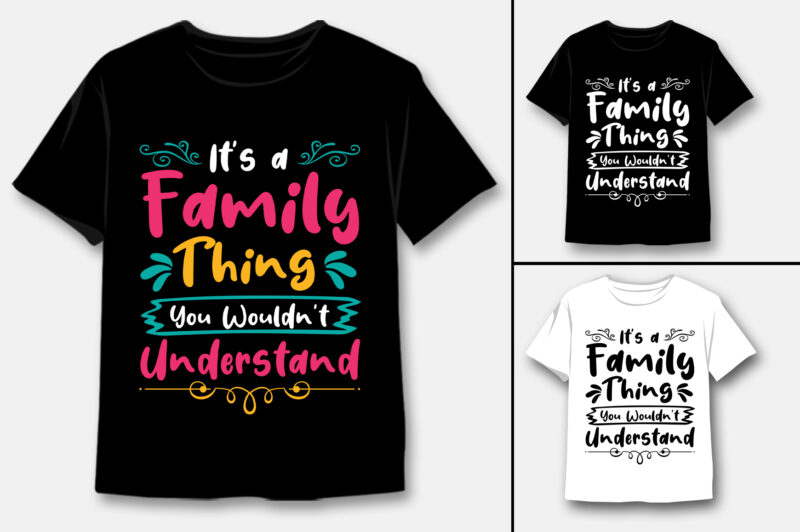 Family T-Shirt Design Bundle,Family TShirt,Family TShirt Design,Family TShirt Design Bundle,Family T-Shirt,Family T-Shirt Design,Family T-shirt Amazon,Family T-shirt Etsy,Family T-shirt Redbubble,Family T-shirt Teepublic,Family T-shirt Teespring,Family T-shirt,Family T-shirt Gifts,Family T-shirt Pod,Family T-Shirt Vector,Family