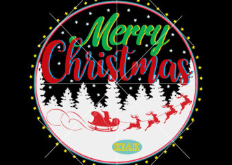 Merry Christmas Svg, Christmas Svg, Christmas Tree Svg, Noel, Noel Scene, Christmas Holiday, Merry Holiday, Xmas, Christmas Decoration, Santa Claus, Believe Svg