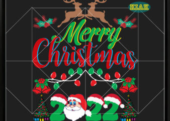 Merry Christmas 2022 Svg, Merry Christmas Svg, Christmas Svg, Christmas Tree Svg, Noel, Noel Scene, Christmas Holiday, Merry Holiday, Xmas, Christmas Decoration, Santa Claus, Believe Svg