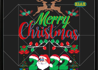Merry Christmas 2022 Svg, Merry Christmas Svg, Christmas Svg, Christmas Tree Svg, Noel, Noel Scene, Christmas Holiday, Merry Holiday, Xmas, Christmas Decoration, Santa Claus, Believe Svg