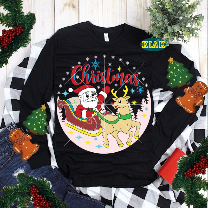 Santa Claus, Santa Claus Svg, Santa Svg, Christmas Holiday, Merry Holiday, Xmas, Reindeer Christmas Svg, Reindeer Svg, Christmas Decoration, Believe Svg, Merry Christmas Svg, Christmas Svg, Christmas Tree Svg, Noel, Noel Scene