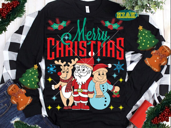 Merry christmas svg, christmas svg, christmas tree svg, noel, noel scene, snowman svg, santa claus png, santa claus svg, santa svg, christmas holiday, merry holiday, xmas, reindeer christmas svg, reindeer t shirt designs for sale