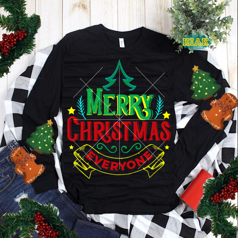 Merry Christmas Everyone Svg, Christmas Tree Svg, Christmas Svg, Santa Svg, Santa Claus, Noel, Xmas Svg, Snowman, Winter Svg, Christmas Bells, Merry Holiday, Christmas Holiday