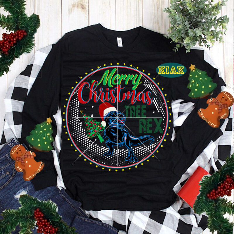 Tree Rex Christmas t shirt design, Funny Dinosaur, Dinosaur Christmas, Christmas Svg, Christmas Tree Svg, Noel, Noel Scene, Christmas Holiday