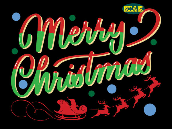 Merry christmas svg, christmas svg, christmas tree, believe svg, christmas, santa svg, santa claus, noel, noel scene, noel svg, xmas svg, snowman, winter svg, merry holiday t shirt designs for sale