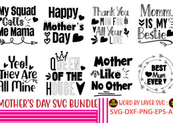 Mother’s day SVG Bundle, happy mothers day svg free, mothers day free svg, our first mothers day svg, mothers day quotes svg, mothers day shirts svg, svg mothers day, mothers t shirt designs for sale