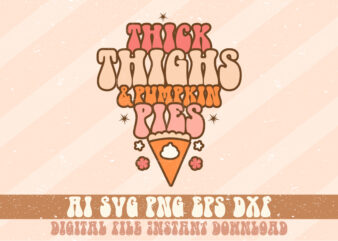 Thick Thighs And Pumpkin Pies t shirt designs for sale