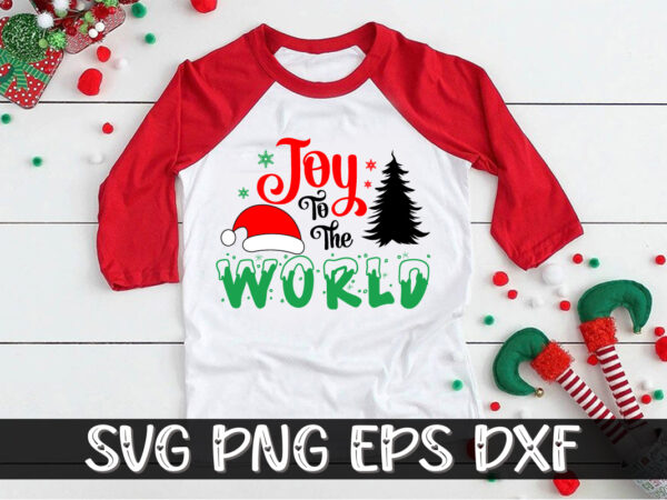 Joy to the world merry christmas shirt print template vector clipart