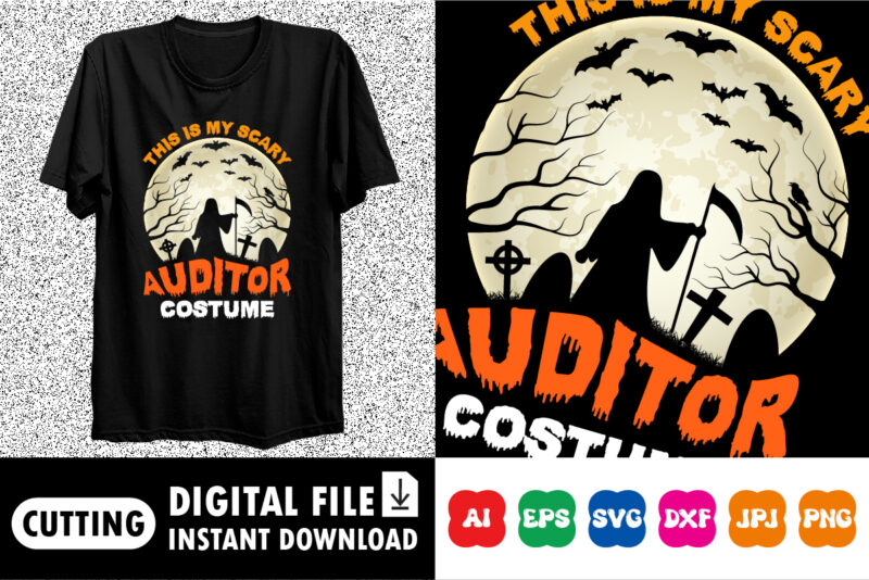 This is my scary auditor costume Halloween shirt print template