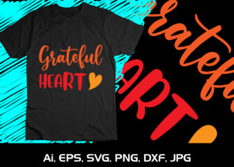 Grateful Heart Pumpkin Halloween Love t shirt design template