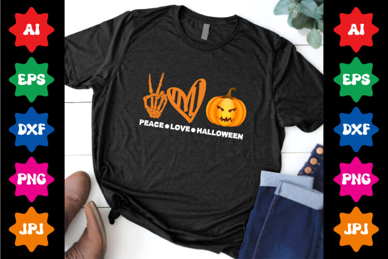 Peace-love-Halloween pumpkin shirt print template