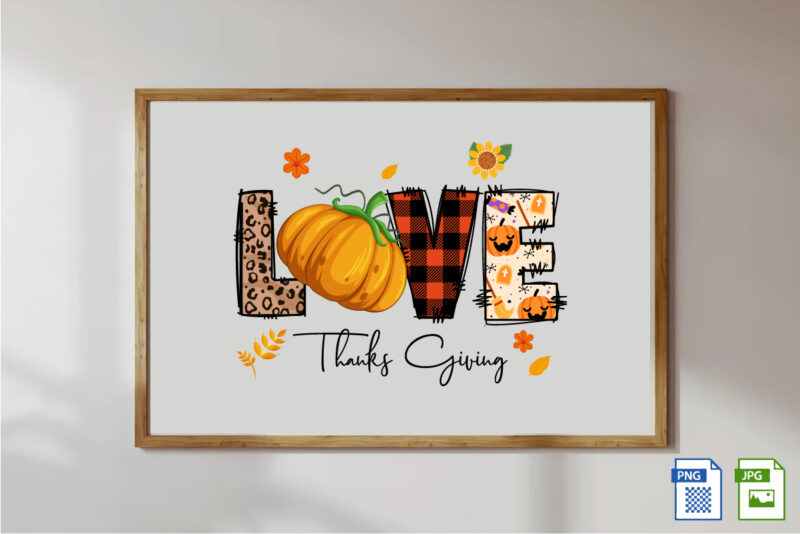 Love Thanksgiving Sublimation Graphic