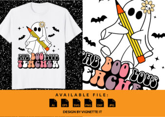 Fab Boo Lou’s Teacher Funny Halloween Shirt print template, Halloween Boo witch ghost bat pencil skull floral vector Illustration