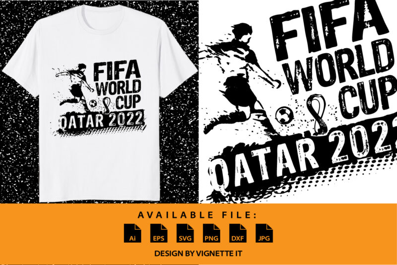 FIFA World Cup Qatar 2022 Football shirt print template, Vintage texture typography football player design for shirt mug hoodie