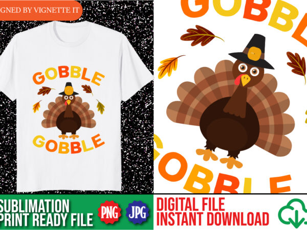 Cute gobble gobble turkey pilgrim little boys thanksgiving shirt print template t shirt vector file