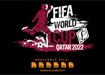 FIFA World Cup Qatar 2022 Football shirt print template, Vintage texture typography football player design for shirt mug hoodie