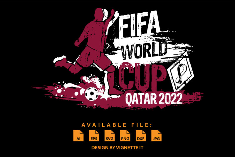 FIFA World Cup Qatar 2022 Football shirt print template, Vintage texture typography football player design for shirt mug hoodie