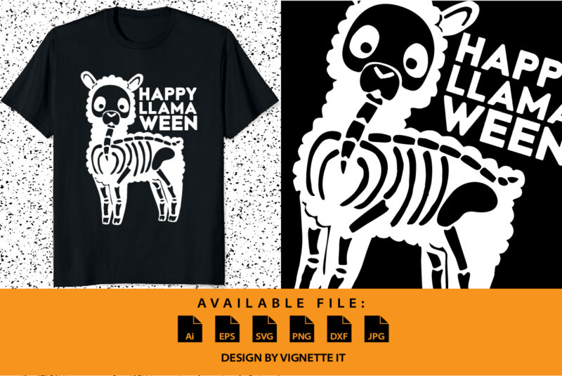 Happy LLAMA ween Funny Halloween shirt print template Llama skeleton vector