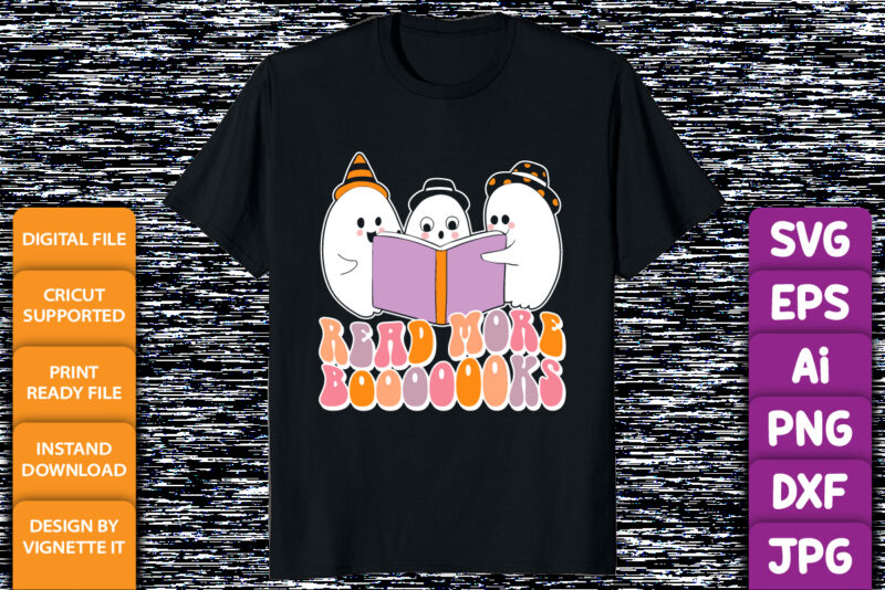 Read more books Funny Halloween ghost read book shirt print template, Witch boo book hat vector