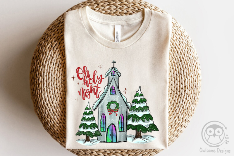 Oh Holy Night Sublimation Design