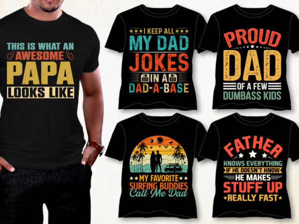 Papa dad t-shirt design bundle,papa dad tshirt,papa dad tshirt design,papa dad tshirt design bundle,papa dad t-shirt,papa dad t-shirt design,papa dad t-shirt amazon,papa dad t-shirt etsy,papa dad t-shirt redbubble,papa dad t-shirt