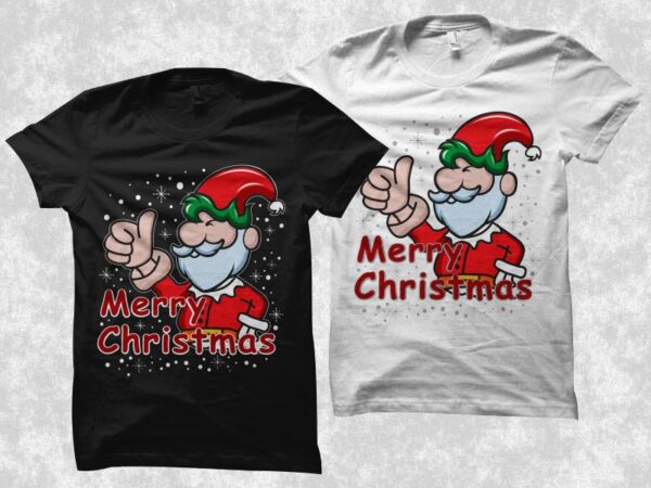 Funny christmas design, christmas svg, santa svg, christmas t shirt design, merry christmas svg, funny christmas t shirt design, funny santa, merry christmas png, funny xmas, santa claus t shirt